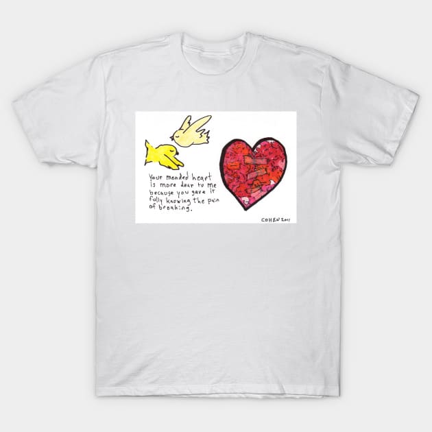 Your Mended Heart T-Shirt by davidscohen